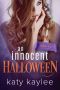 [Holiday Heat 01] • An Innocent Halloween